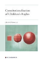 Book Cover for Constitutionalisation of Children's Rights by Julia SlothNielsen