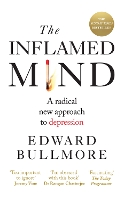 Book Cover for The Inflamed Mind by Edward Bullmore