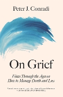 Book Cover for On Grief by Peter J. Conradi