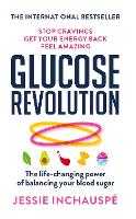 Book Cover for Glucose Revolution by Jessie Inchauspe