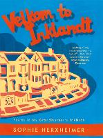 Book Cover for Velkom to Inklandt by Sophie Herxheimer