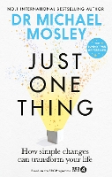 Book Cover for Just One Thing by Dr Michael Mosley