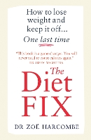 Book Cover for The Diet Fix by Zoe Harcombe