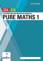 Book Cover for Further Mathematics Revision Booklet for CCEA GCSE: Pure Maths 1 by Neill Hamilton