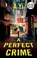 Book Cover for A Perfect Crime by A Yi