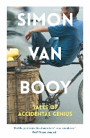 Book Cover for Tales of Accidental Genius by Simon Van Booy