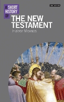 Book Cover for A Short History of the New Testament by Halvor Moxnes