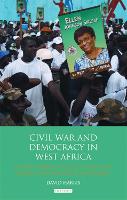 Book Cover for Civil War and Democracy in West Africa by David Harris