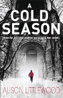 Book Cover for A Cold Season by Alison Littlewood