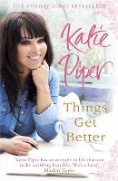 Book Cover for Things Get Better by Katie Piper