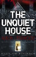 Book Cover for The Unquiet House by Alison Littlewood