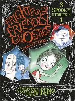 Book Cover for Frightfully Friendly Ghosties: Frightfully Friendly Ghosties Collection by Daren King