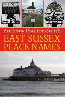 Book Cover for East Sussex Place Names by Anthony Poulton-Smith