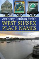 Book Cover for West Sussex Place Names by Anthony Poulton-Smith