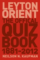 Book Cover for Leyton Orient by Neilson N. Kaufman