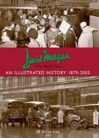 Book Cover for David Morgan Ltd - the Family Store: an Illustrated History 1879-2005 by Brian Lee