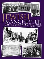 Book Cover for Jewish Manchester by Bill Williams