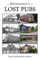 Book Cover for Southampton's Lost Pubs by Jim Brown, David Goddard