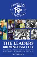 Book Cover for The Leaders - Birmingham City by Keith Dixon