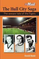 Book Cover for The Hull City Saga by David Bond