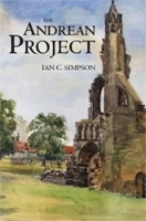 Book Cover for The Andrean Project by Ian C. Simpson