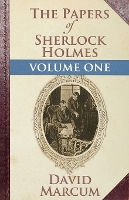 Book Cover for The Papers of Sherlock Holmes: Vol. I by David Marcum