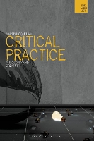 Book Cover for Critical Practice by Martin Professor and Dean, Kingston University, UK McQuillan