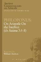 Book Cover for Philoponus: On Aristotle On the Intellect (de Anima 3.4-8) by William Charlton