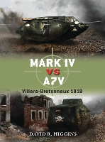 Book Cover for Mark IV vs A7V by David R. Higgins