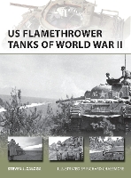 Book Cover for US Flamethrower Tanks of World War II by Steven J. Zaloga