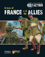 Book Cover for Bolt Action: Armies of France and the Allies by Warlord Games
