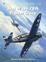 Book Cover for Aces of the 78th Fighter Group by Thomas McKelvey Cleaver