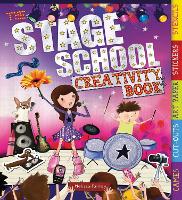 Book Cover for The Stage School Creativity Book by Melissa Fairley