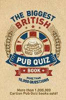 Book Cover for The Biggest British Pub Quiz Book by Carlton Books