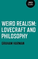 Book Cover for Weird Realism – Lovecraft and Philosophy by Graham Harman