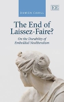 Book Cover for The End of Laissez-Faire? by Damien Cahill