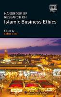 Book Cover for Handbook of Research on Islamic Business Ethics by Abbas J Ali