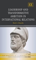 Book Cover for Leadership and Transformative Ambition in International Relations by Mark A. Menaldo