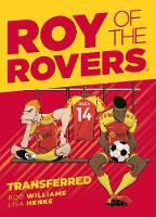 Book Cover for Roy of the Rovers by Rob Williams