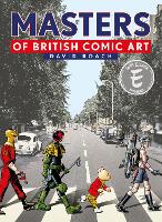 Book Cover for Masters of British Comic Art by David Roach