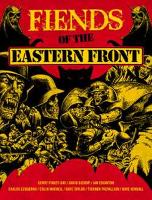 Book Cover for Fiends of the Eastern Front Omnibus Volume 1 by Gerry Finley-Day, David Bishop