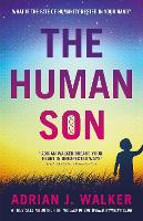 Book Cover for The Human Son by Adrian J Walker