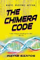 Book Cover for The Chimera Code by Wayne Santos