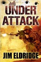 Book Cover for Under Attack by Jim Eldridge