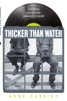Book Cover for Thicker Than Water by Anne Cassidy