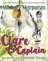 Book Cover for Clare and her Captain by Michael Morpurgo