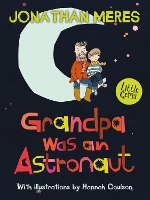 Book Cover for Grandpa Was an Astronaut by Jonathan Meres