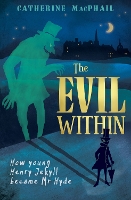 Book Cover for The Evil Within by Catherine MacPhail