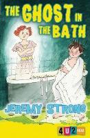 Book Cover for The Ghost in the Bath by Jeremy Strong