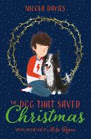 Book Cover for The Dog that Saved Christmas by Nicola Davies